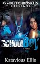School Boy (G Street Chronicles Presents)
