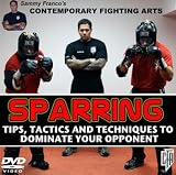 Sparring: Tips, Tactics & Techniques to Dominate Your Opponent