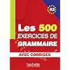Les 500 Exercices de Grammaire A2 - Livre + corrig�s int�gr�s