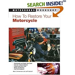 How to Restore Your Motorcycle (Motorbooks Workshop)