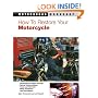 How to Restore Your Motorcycle (Motorbooks Workshop)