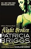 Night Broken : A Mercy Thompson Novel