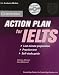  : Action Plan for IELTS - Academic Module, Self-Study Guide