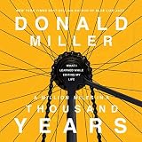 Let Story Guide You: Why Some Lives Make Sense and Others Don't