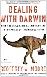 Dealing with Darwin: How Great Companies Innovate at Every Phase of Their Evolution