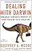 Dealing with Darwin: How Great Companies Innovate at Every Phase of Their Evolution