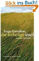 Die redselige Insel: Irisches Tagebuch