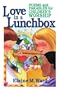 Love in a Lunch Box: Poems and Parables for Children's Worship