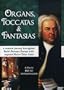 Organs, Toccatas & Fantasias / Johann Sebastian Bach, Marie-Claire Alain