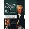 Organs, Toccatas & Fantasias / Johann Sebastian Bach, Marie-Claire Alain