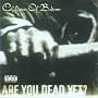 Are You Dead Yet?