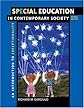 Special Education in Contemporary Society: An Introduction to Exceptionality (with First Person CD-ROM and InfoTrac®)