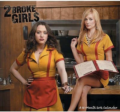 2 Broke Girl$ - 2014 Calendar