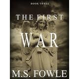 The First War (Book Three)