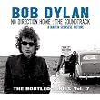 The Bootleg Series, Vol. 7 - No Direction Home: The Soundtrack [Explicit]