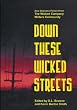 Down These Wicked Streets