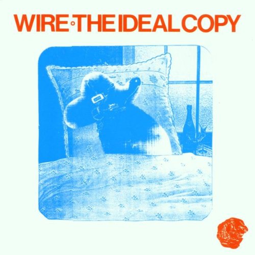 Wire The Ideal Copy cd cover
