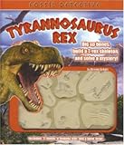 Fossil Detective: Tyrannosaurus Rex