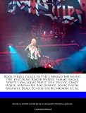 Rock NRoll Guide to VH1s Behind the Music: 1987, featuring Roger Waters, Sammy Hagar, White Lion, Judas Priest, Neil Young, Crazy Horse, Aerosmith, ... Grateful Dead, Echo & the Bunnymen, et. al.