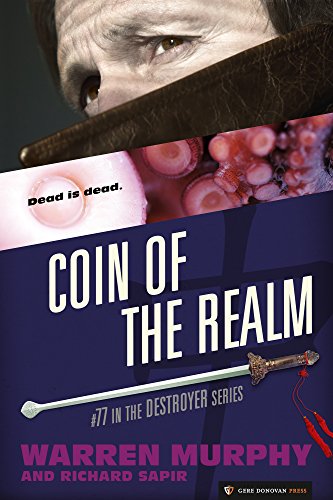 Coin of the Realm (The Destroyer Book 77)