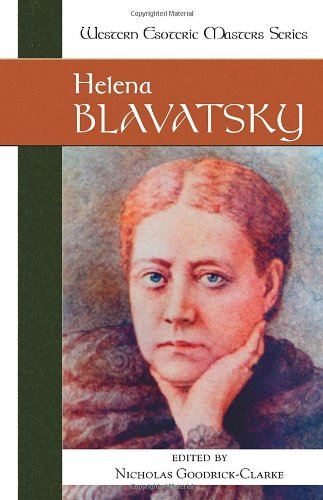 Helena Blavatsky (Western Esoteric Masters)