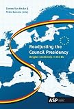 Produkt-Bild: Readjusting the Council Presidency: Belgian Leadership in the Eu