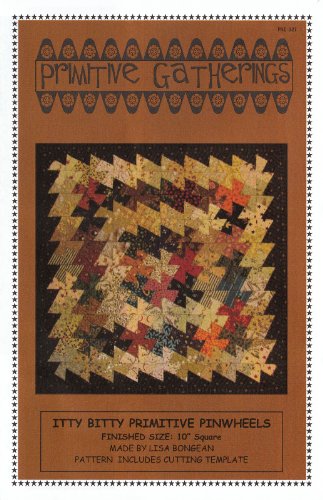 Itty Bitty Primitive Pinwheels with Itty Bitty Primitive Twister Tool: Pattern Plus 1.5 Inch Square Acrylic Cutting Template