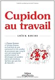 Cupidon au travail