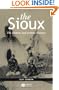 The Sioux: The Dakota and Lakota Nations (Peoples of America)