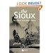 The Sioux: The Dakota and Lakota Nations (Peoples of America)