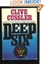 Deep Six (Dirk Pitt Adventure)
