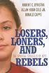 Losers, Loners, and Rebels: The Spiritual Struggles of Boys