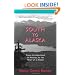 South to Alaska: From the Heartland of America to the Heart of a Dream