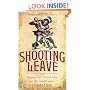 Shooting Leave: The Incredible Exploits of the Spies of the Great Game
