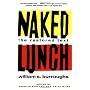 Naked Lunch: The Restored Text by William S. Burroughs