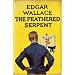 The Feathered Serpent (Retro Reads)