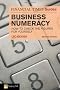 FT Guide to Business Numeracy: How to Check the Figures for Yourself (The FT Guides)
