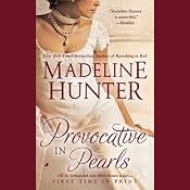 Provocative in Pearls | Madeline Hunter