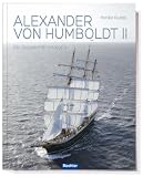 Produkt-Bild: Alexander von Humboldt II - Ein Segelschiff entsteht