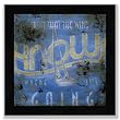 Rodney White Trust That the Wind Knows Where It's Going - Black Frame 15"x15" Art Print