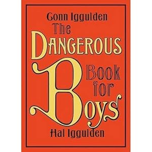 Dangerous Book For Boys - 1st Edition Hardcover by Conn and Hall Iggulden