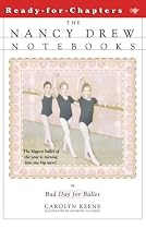 Bad Day for Ballet (Nancy Drew Notebooks #4)