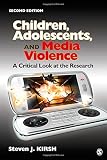 Children, adolescents, and media violence : a critical look at the research