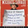 Trickle Up Poverty: Stopping Obama's Attack on Our Borders, Economy, and Security