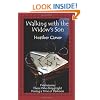 Walking with the Widow's Son