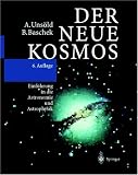 Der neue Kosmos. Einf�hrung in die Astronomie und Astrophysik - Albrecht Uns�ld