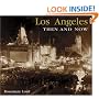 Los Angeles Then and Now (Compact) (Then & Now Thunder Bay)