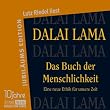 Das Buch der Menschlichkeit: gek�rzte autorisierte Buchfassung: Eine neue Ethik f�r unsere Zeit