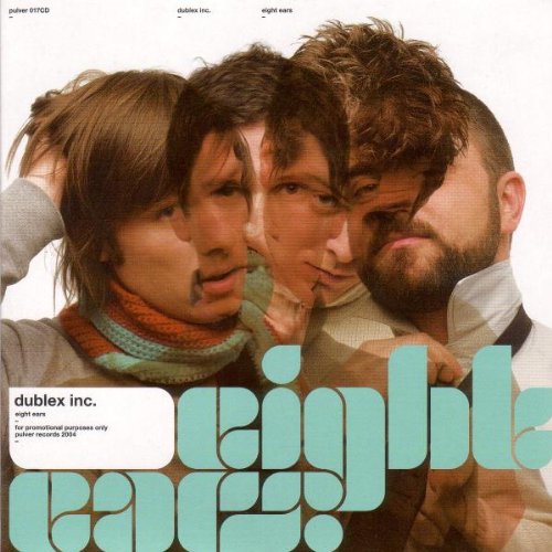 Dublex Inc. - Eight Ears - Zortam Music