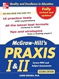 McGraw-Hill's PRAXIS I and II, 2nd Ed.